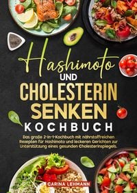 Produktbild: Hashimoto und Cholesterin Senken Kochbuch