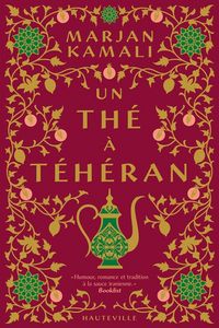 Produktbild: Un th&eacute; &agrave; T&eacute;h&eacute;ran