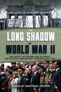 Produktbild: The Long Shadow of World War II