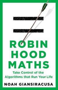 Produktbild: Giansiracusa, N: Robin Hood Maths