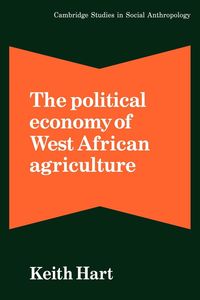 Produktbild: The Political Economy of West African Agriculture