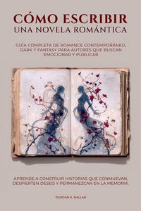 Produktbild: C&oacute;mo escribir una novela rom&aacute;ntica