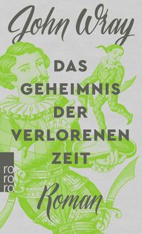 Produktbild: Das Geheimnis der verlorenen Zeit
