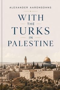 Produktbild: With the Turks in Palestine