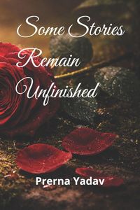 Produktbild: Some Stories Remain Unfinished