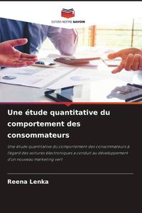 Produktbild: Une &eacute;tude quantitative du comportement des consommateurs