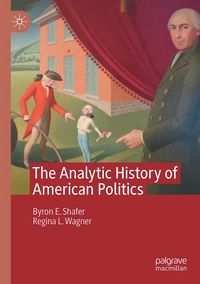 Produktbild: The Analytic History of American Politics