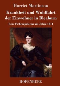 Produktbild: Krankheit und Wohlfahrt der Einwohner in Bleaburn