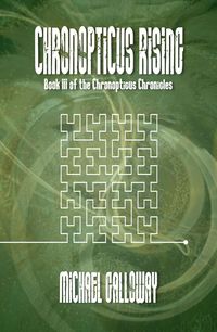 Produktbild: Chronopticus Rising (The Chronopticus Chronicles, #3)