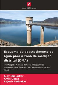 Produktbild: Esquema de abastecimento de &aacute;gua para a zona de medi&ccedil;&atilde;o distrital (DMA)