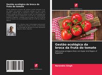 Produktbild: Gest&atilde;o ecol&oacute;gica da broca da fruta do tomate