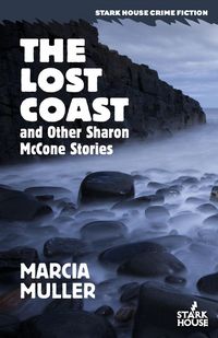Produktbild: The Lost Coast and Other Sharon McCone Stories