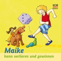 Produktbild: 13: Maike kann verlieren und gewinnen