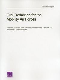 Produktbild: Fuel Reduction for the Mobility Air Forces
