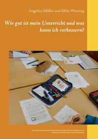 Produktbild: Wie gut ist mein Unterricht und was kann ich verbessern?