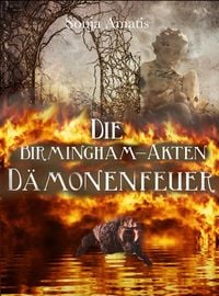 Produktbild: Die Birmingham-Akten: D&auml;monenfeuer