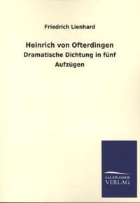 'Heinrich von Ofterdingen' von 'Friedrich Lienhard' - Buch - '978-3-368 ...