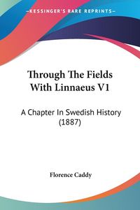 Produktbild: Through The Fields With Linnaeus V1
