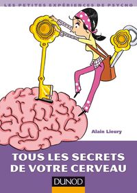 Produktbild: Tous les secrets de votre cerveau