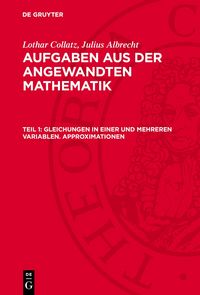 Produktbild: Gleichungen in einer und mehreren Variablen. Approximationen