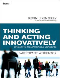 Produktbild: Thinking and Acting Innovatively Participant Workbook