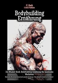 Produktbild: Bodybuilding Ern&auml;hrung