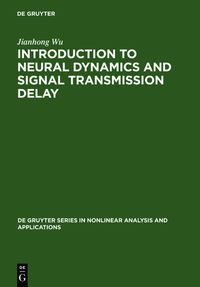 Produktbild: Introduction to Neural Dynamics and Signal Transmission Delay
