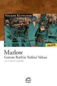 Bild vom Artikel Marlow - Gereon Rathin Yedinci Vakasi vom Autor Volker Kutscher