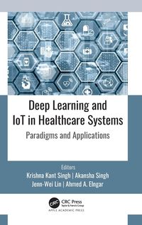 Produktbild: Deep Learning and IoT in Healthcare Systems