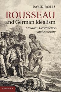 Produktbild: Rousseau and German Idealism