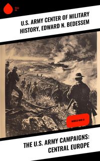 Produktbild: The U.S. Army Campaigns: Central Europe