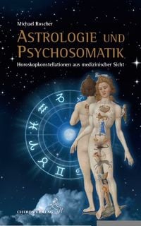 Produktbild: Astrologie und Psychsomatik