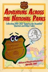 Produktbild: Adventure Across the States National Park: Collecting 2010-2021 National Park Quarters and Other Coins