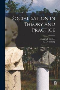 Produktbild: Socialisation in Theory and Practice