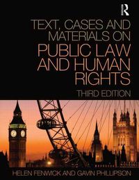 Produktbild: Fenwick, H: Text, Cases and Materials on Public Law and Huma