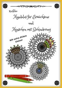 Produktbild: Mandalas f&uuml;r Erwachsene und Menschen mit Behinderung - Mit extra dicken Linien!