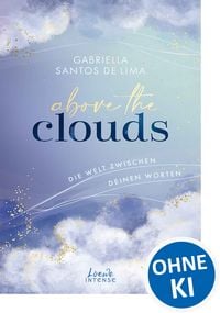 Produktbild: Above the Clouds (Band 2) - Die Welt zwischen deinen Worten