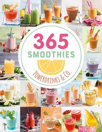Bild vom Artikel 365 Smoothies, Powerdrinks & Co. vom Autor 