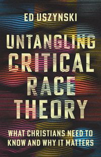 Produktbild: Untangling Critical Race Theory