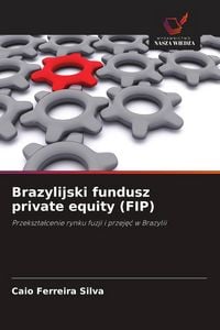 Produktbild: Brazylijski fundusz private equity (FIP)