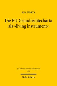 Produktbild: Die EU-Grundrechtecharta als &bdquo;living instrument&ldquo;