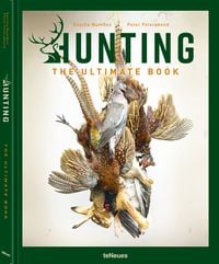 Bild vom Artikel Hunting - The Ultimate Book vom Autor Peter Feierabend