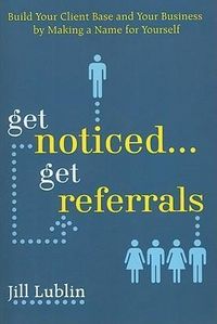 Produktbild: Get Noticed Get Referrals Buil