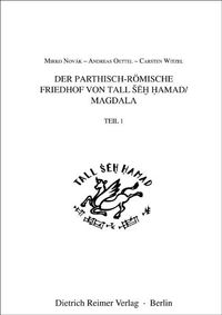 Produktbild: Der parthisch-r&ouml;mische Friedhof von Tall Seh Hamad