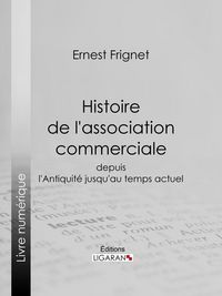 Produktbild: Histoire de l'association commerciale