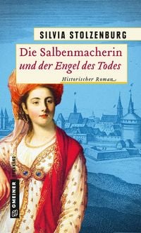 Produktbild: Die Salbenmacherin und der Engel des Todes