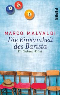 Bild vom Artikel Die Einsamkeit des Barista / Barista Massimo Viviani Bd. 3 vom Autor Marco Malvaldi