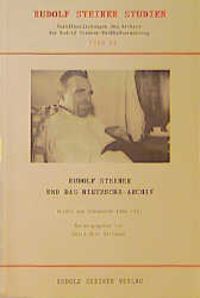 Produktbild: Rudolf Steiner und das Nietzsche-Archiv