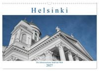 Produktbild: Helsinki - Die lebenswerteste Stadt der Welt (Wandkalender 2027 DIN A3 quer), CALVENDO Monatskalender