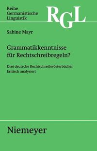 Produktbild: Grammatikkenntnisse f&uuml;r Rechtschreibregeln?